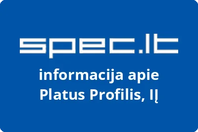 Platus profilis, IĮ