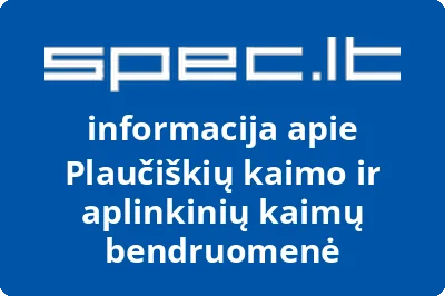 Plaučiškių kaimo ir aplinkinių kaimų bendruomenė
