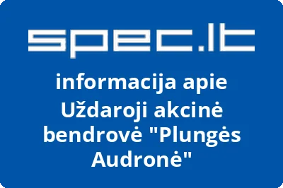 Plungės Audronė, UAB | spec.lt