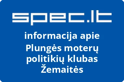 Plungės moterų politikių klubas Žemaitės | spec.lt