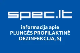 PLUNGĖS PROFILAKTINĖ DEZINFEKCIJA, SĮ | spec.lt