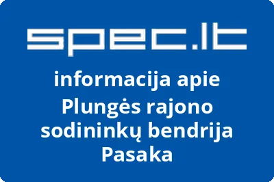 Plungės rajono sodininkų bendrija Pasaka