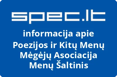 Poezijos ir kitų menų mėgėjų asociacija Menų šaltinis