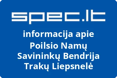 Poilsio Namų Savininkų Bendrija Trakų Liepsnelė