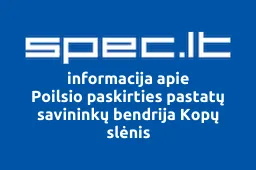 Poilsio paskirties pastatų savininkų bendrija Kopų slėnis | spec.lt