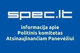 Politinis komitetas Atsinaujinančiam Panevėžiui iliustracija