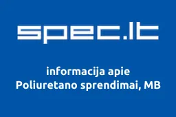 Poliuretano sprendimai, MB | spec.lt