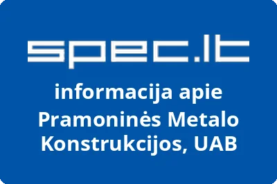 PRAMONINĖS METALO KONSTRUKCIJOS, UAB | spec.lt