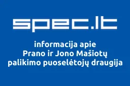 Prano ir Jono Mašiotų palikimo puoselėtojų draugija | spec.lt