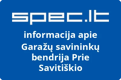 Garažų savininkų bendrija Prie Savitiškio