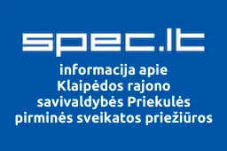 Klaipėdos rajono savivaldybės Priekulės pirminės sveikatos priežiūros centras iliustracija