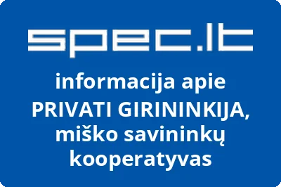 Miško savininkų kooperatyvas Privati girininkija