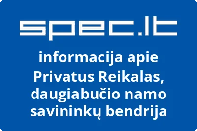 Privatus Reikalas, daugiabučio namo savininkų bendrija