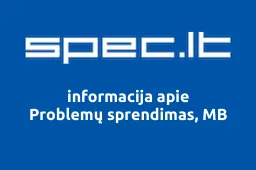 Problemų sprendimas, MB | spec.lt