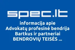 Advokatų profesinė bendrija Bartkus ir partneriai BENDROVIŲ TEISĖS INICIATYVA | spec.lt