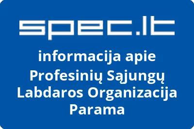 Profesinių sąjungų labdaros organizacija Parama