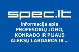 PROFESORIŲ JONO, KONRADO IR PIJAUS ALEKSŲ LABDAROS IR PARAMOS FONDAS | spec.lt