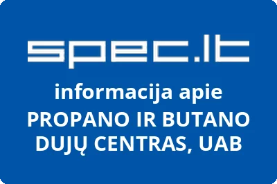 PROPANO IR BUTANO DUJŲ CENTRAS, UAB