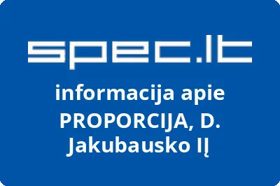 PROPORCIJA, D. Jakubausko, IĮ