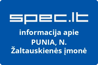 Nijolės Žaltauskienės įmonė Punia