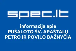 PUŠALOTO ŠV. APAŠTALŲ PETRO IR POVILO BAŽNYČIA iliustracija