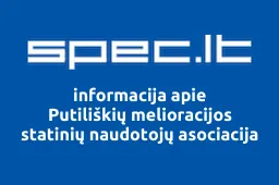 Putiliškių melioracijos statinių naudotojų asociacija | spec.lt