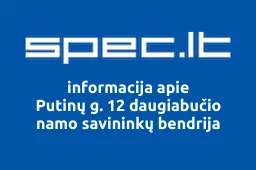 Putinų g. 12 daugiabučio namo savininkų bendrija | spec.lt