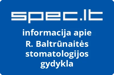 R. Baltrūnaitės stomatologijos gydykla