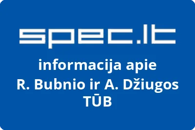 R. Bubnio ir A. Džiugos, TŪB