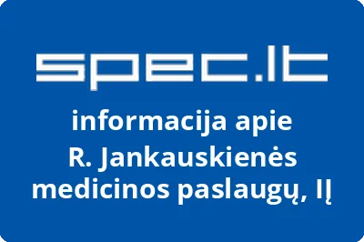 R. Jankauskienės medicinos paslaugų, IĮ