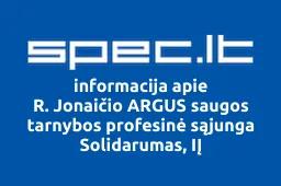 R. Jonaičio ARGUS saugos tarnybos profesinė sąjunga Solidarumas, IĮ | spec.lt