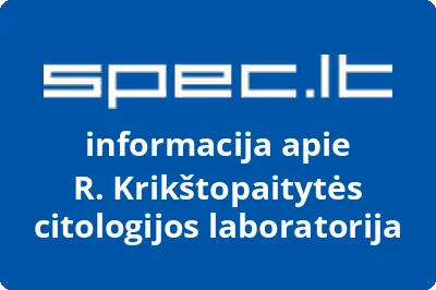 R. KRIKŠTOPAITYTĖS CITOLOGIJOS LABORATORIJA