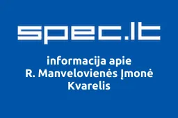 R. Manvelovienės Įmonė Kvarelis | spec.lt