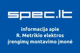 R. Metrikio elektros įrengimų montavimo įmonė