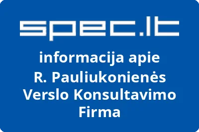 R. Pauliukonienės Verslo Konsultavimo Firma