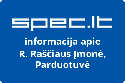 R. Raščiaus Įmonė, Parduotuvė
