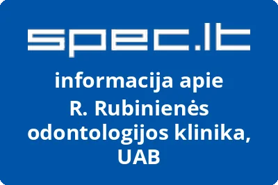 R. Rubinienės odontologijos klinika, UAB