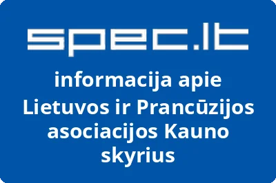 Lietuvos ir Prancūzijos asociacijos Kauno skyrius