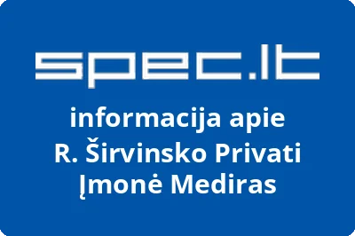 R. Širvinsko Privati Įmonė Mediras
