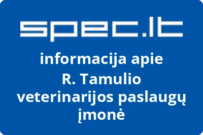 R. Tamulio veterinarijos paslaugų įmonė