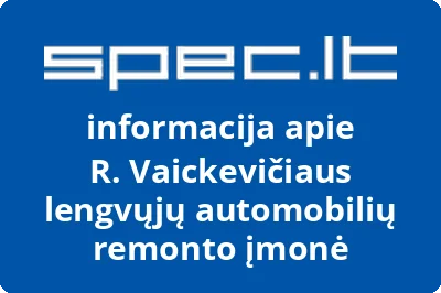 R. Vaickevičiaus lengvųjų automobilių remonto įmonė