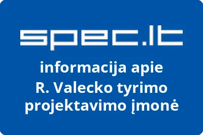 R. Valecko tyrimo projektavimo įmonė