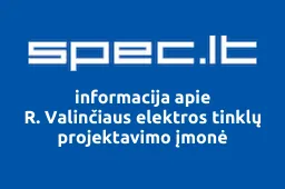 R. Valinčiaus elektros tinklų projektavimo įmonė | spec.lt