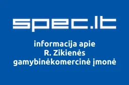 R. Zikienės gamybinėkomercinė įmonė | spec.lt