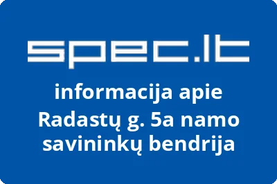 Radastų g. 5a namo savininkų bendrija
