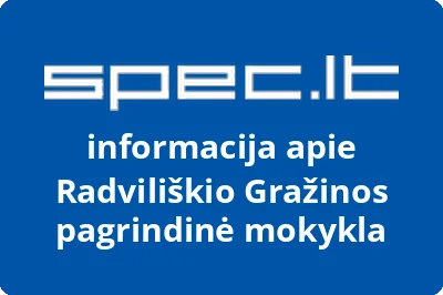 Radviliškio Gražinos pagrindinė mokykla