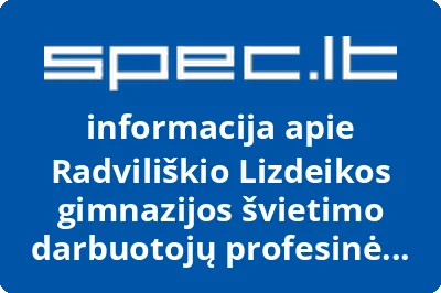 Radviliškio Lizdeikos gimnazijos švietimo darbuotojų profesinė sąjunga