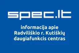 Radviliškio r. Kutiškių daugiafunkcis centras | spec.lt