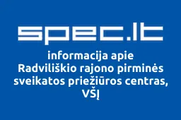 Radviliškio rajono pirminės sveikatos priežiūros centras, VŠĮ iliustracija