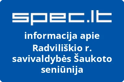 Radviliškio r. savivaldybės Šaukoto seniūnija